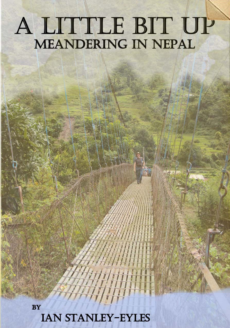 A Little Bit Up: Meandering in Nepal now available in paperback and e-book formats.